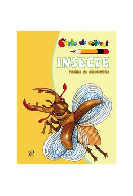 Copertă produs Insecte. Poezii și ghicitori. Carte de colorat