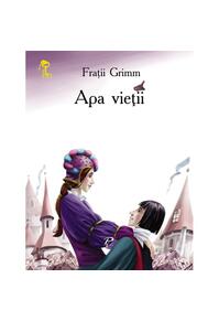 Copertă produs Apa vieţii. Cheița de aur