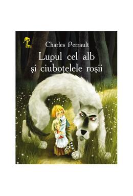 Copertă produs Lupul cel alb şi ciuboţelele roşii. Cheița de aur