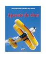 Copertă produs Aparate de zbor. Enciclopedia pentru toți copiii - thumb 1