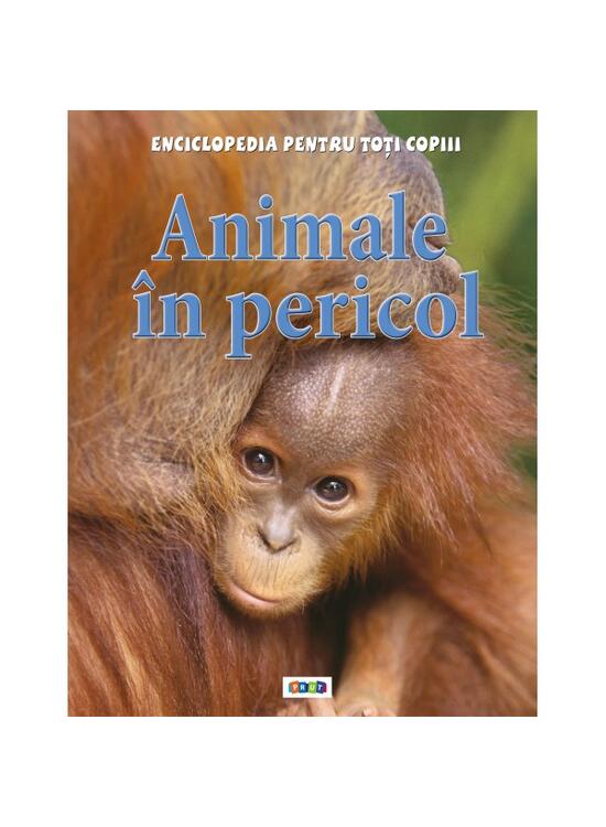 Copertă produs Animale &icirc;n pericol. Enciclopedia pentru toți copiii - gallery big 1