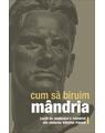 Copertă produs Cum să biruim m&acirc;ndria - thumb 1