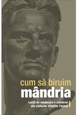 Copertă produs Cum să biruim m&acirc;ndria