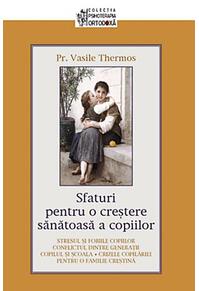 Copertă produs Sfaturi pentru o creştere sănătoasă a copiilor