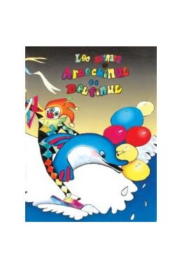 Copertă produs Arlechinul şi delfinul