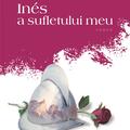Copertă produs Ines a sufletului meu - gallery small 