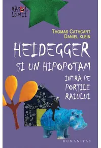 Heidegger şi un hipopotam intră pe Porţile Raiului