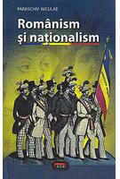 Imagine produs Rom&acirc;nism şi naţionalism