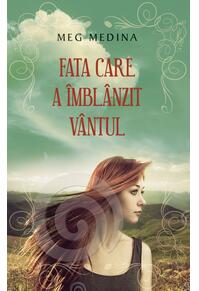 Copertă produs Fata care a &icirc;mbl&acirc;nzit v&acirc;ntul