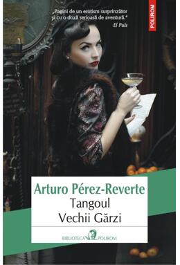 Copertă produs Tangoul Vechii Gărzi