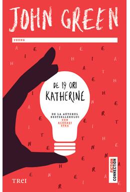 Copertă produs De 19 ori Katherine