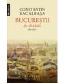 Copertă produs Bucureştii de altădată (Vol. 1) - thumb 1