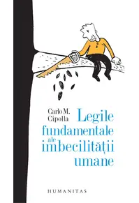 Legile fundamentale ale imbecilităţii umane