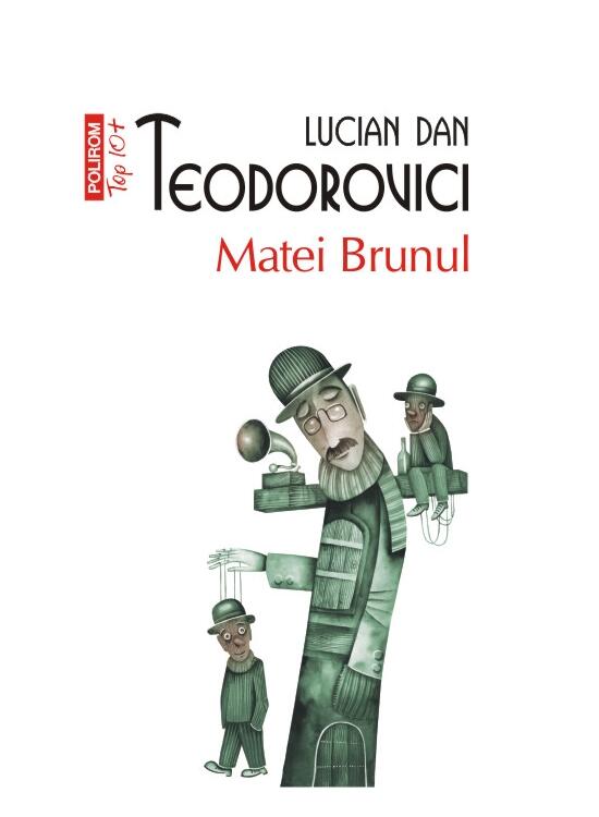 Copertă produs Matei Brunul (Top 10+) - gallery big 1