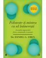 Copertă produs Foloseşte-ţi mintea ca să întinereşti. Secretele regenerării fizice, emoţionale şi mentale - thumb 1