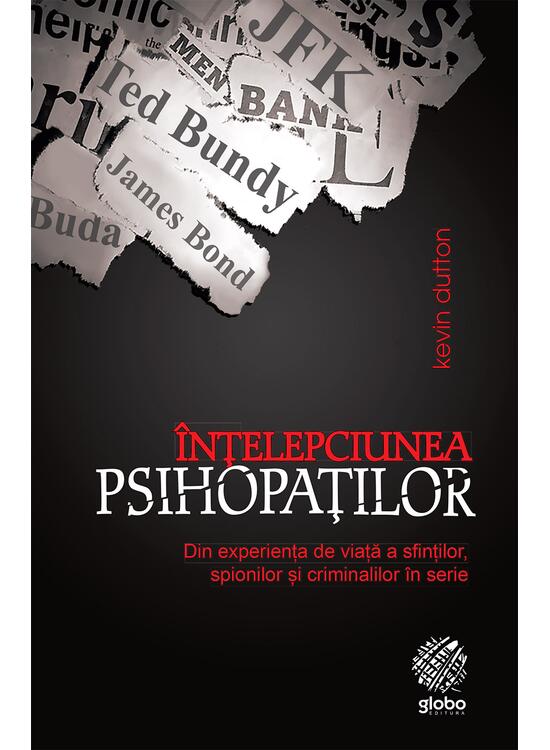 Copertă produs &Icirc;nțelepciunea psihopaților - gallery big 1