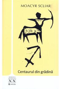 Copertă produs Centaurul din grădină