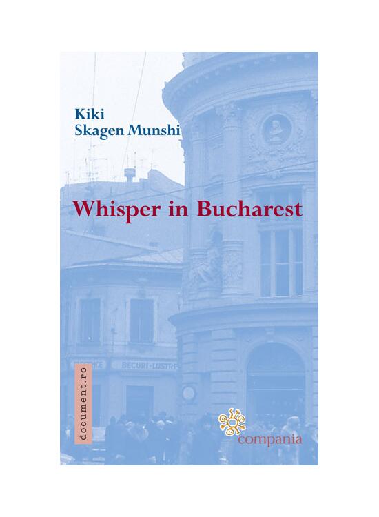 Copertă produs Whisper in Bucharest - gallery big 1