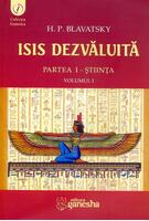 Imagine produs Isis dezvăluită. Partea I - Știința (Vol.1)