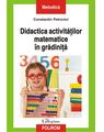 Copertă produs Didactica activităţilor matematice &icirc;n grădiniţă - thumb 1