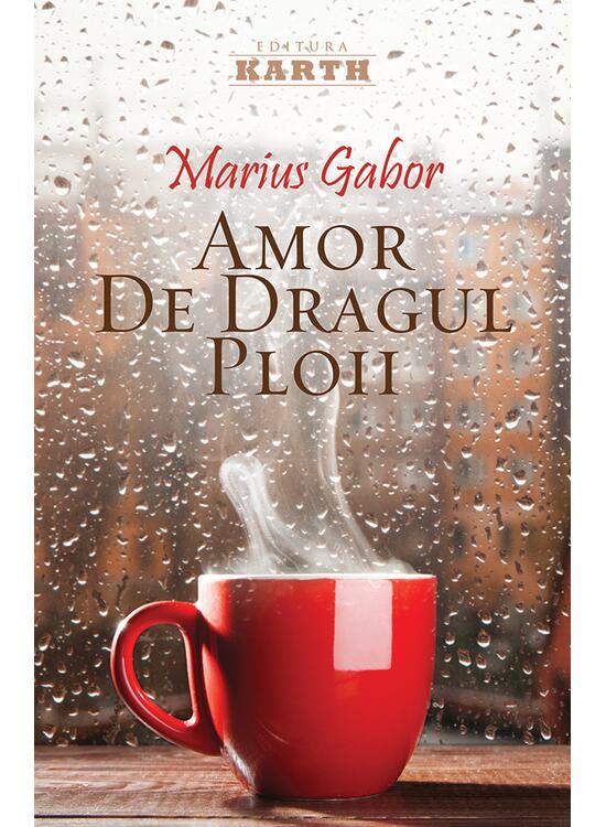 Copertă produs Amor de dragul ploii - gallery big 1