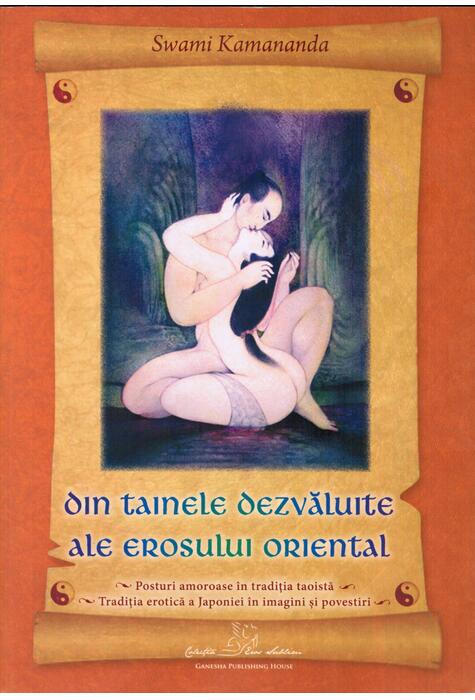Copertă produs Din tainele dezvăluite ale erosului oriental