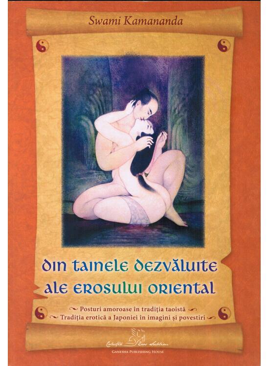 Copertă produs Din tainele dezvăluite ale erosului oriental - gallery big 1