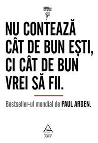 Copertă produs Nu contează c&acirc;t de bun eşti, ci c&acirc;t de bun vrei să fii