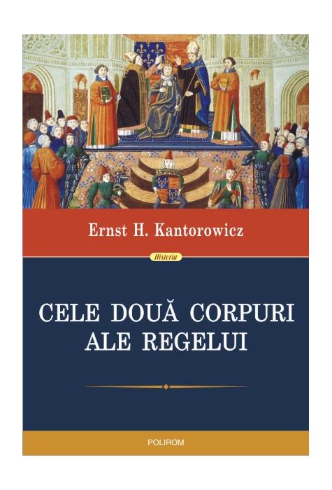 Copertă produs Cele două corpuri ale regelui