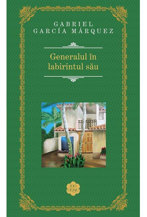 Copertă produs Generalul &icirc;n labirintul său