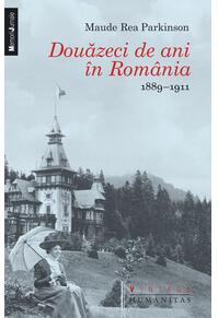 Copertă produs Douăzeci de ani în România. 1889–1911