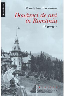 Copertă produs Douăzeci de ani în România. 1889–1911