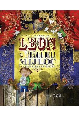 Copertă produs Leon şi Tăr&acirc;mul de la Mijloc